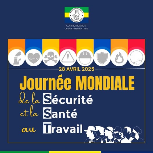 Journée Mondiale de la sécurité et de la santé au travail