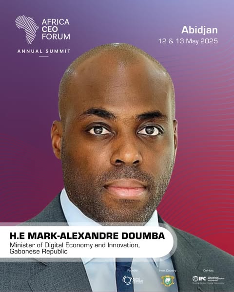 PARTICIPATION DU MINISTRE DE L’ÉCONOMIE NUMÉRIQUE AU AFRICA CEO FORUM 2025
