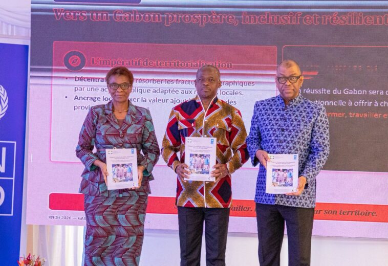LE GABON CLASSÉ NUMÉRO 1 EN AFRIQUE CENTRALE SUR L’INDICE DE DÉVELOPPEMENT HUMAIN SELON LE RAPPORT NATIONAL 2026